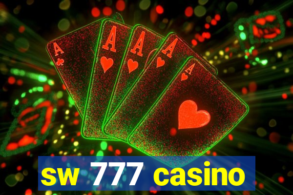 sw 777 casino